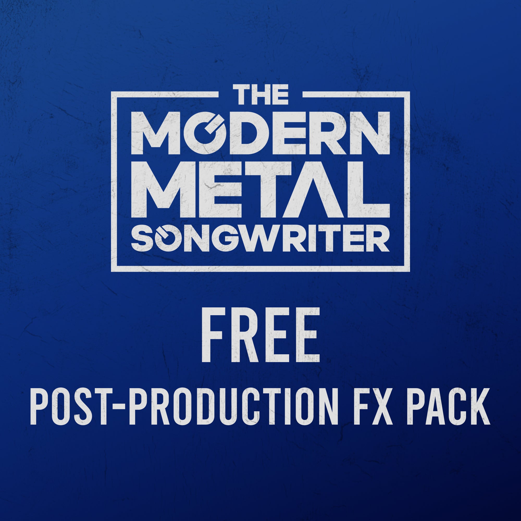 Free Post-Production FX Sample Pack ModernMetalSongwriter graphic