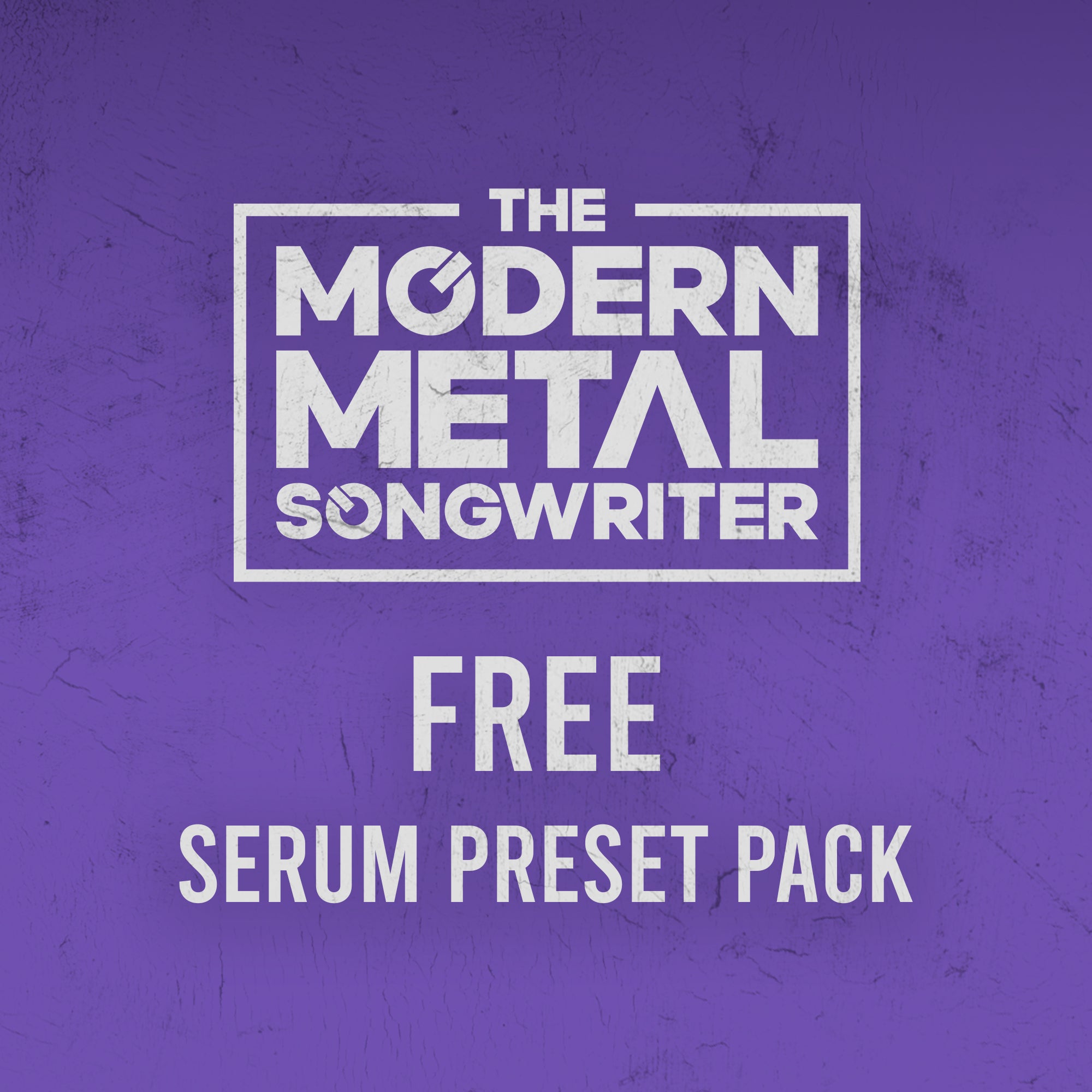 Free Serum Presets ModernMetalSongwriter graphic