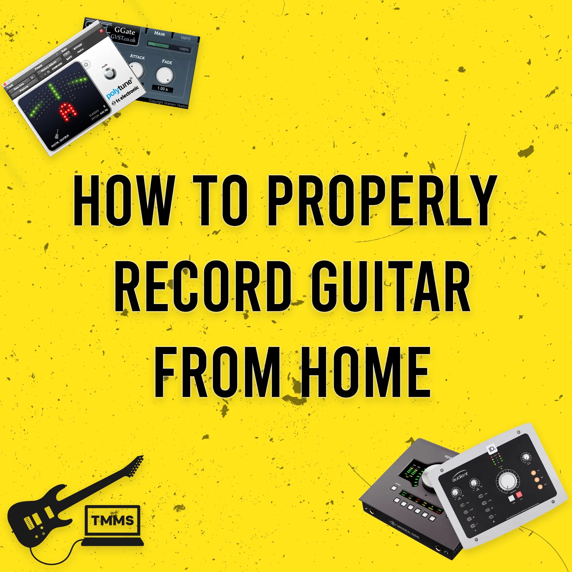 How to Record Guitar Properly From Home ModernMetalSongwriter graphic