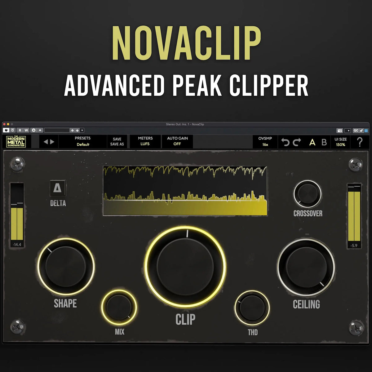 NovaClip | Advanced Peak Clipper | Free Trial ModernMetalSongwriter